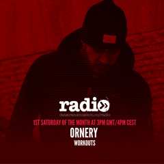Workouts Radioshow With Ornery #16