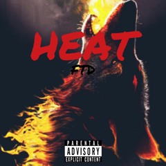 Heat [Prod. by Goodson HellaBad]