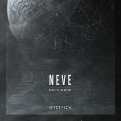 Neve - Positive/Negative [Free Download]