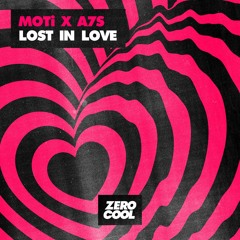 MOTi - Lost In Love (Radio Edit)
