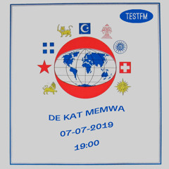 TESTFM w/ De Kat Memwa — 07/07/2019