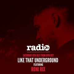 Like That Underground Featuring Roni Rix