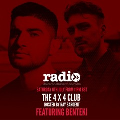 The 4 X 4 Club With Ray Sargent Featuring Benteki