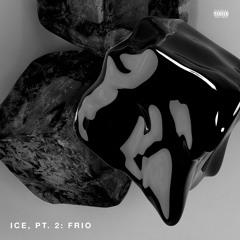 summerTIME #1: Ice, Pt. 2: Frío