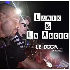 Lawik & La Hanche @ Dock Café - La Rochelle - Fête De La Musique 2019