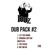Artwork for LOOZ - Dub Pack Vol. 2