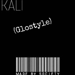 KALI? -  Glostyle (prod. Lil Weest)