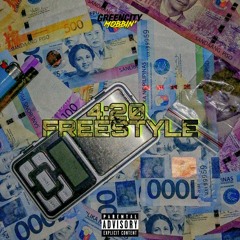 Green City Mobbin - 420 FREESTYLE (prod. Do$age)