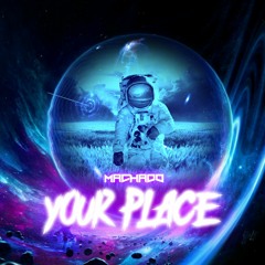 Your Place (Original Mix)