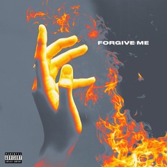 Forgive Me [Prod. Misery]