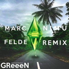 GReeeN - Autostrada (Marc Felde & NIMU Remix)