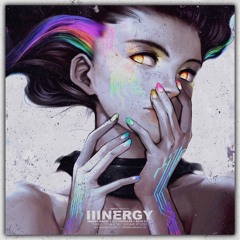 IIINERGY - July 19th (Mixed by ZAIIITHERULER)