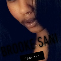 Brooke Sani - Im Sorry