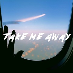 Take Me Away (Drum & Bass Remix)///FREE DOWNLOAD///