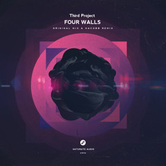 Third Project - Four Walls (Hacobb Remix)