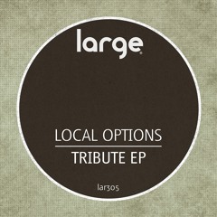 Local Options | After Glow (out now)