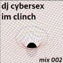 DJ Cybersex im Clinch - mixxx002