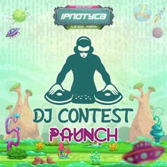 Dj Contest Ipnotyca Julho 2019 ( PAUNCH)
