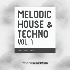 Melodic House & Techno vol. 1 - Sample Pack DEMO