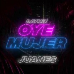 Oye Mujer - Dj Kako