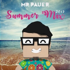 Mr. Pauer Summer Mix