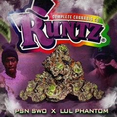 Runtz (feat. PSN Swo)