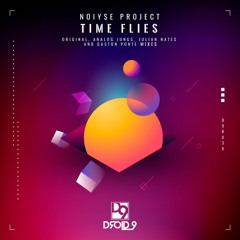 NOIYSE PROJECT - Time Flies (Julian Nates Remix) [Droid9]