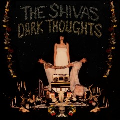 The Shivas - It's All In Your Head