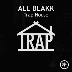 Trap House (Original Mix)