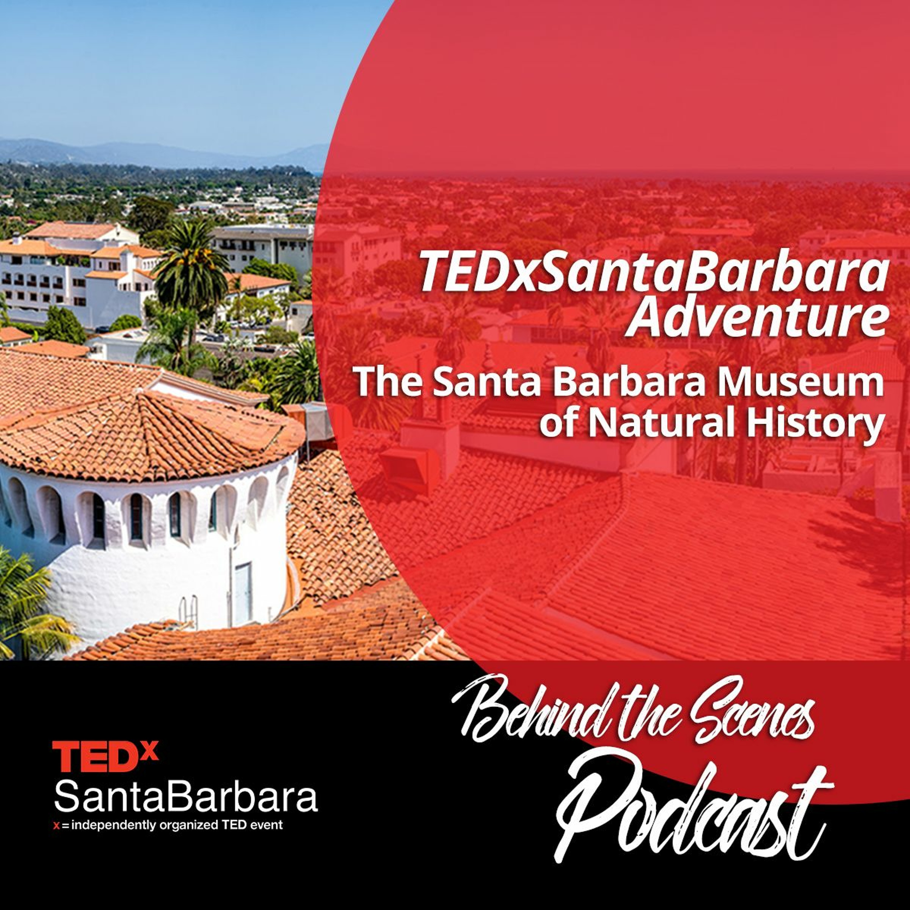 Behind the Scenes at TEDxSantaBarbara