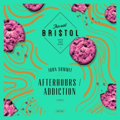John Summit – AFTERHOURS / ADDICTION (OUT NOW)