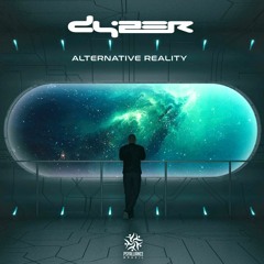 Dyzer - Alternative Reality | OUT NOW!