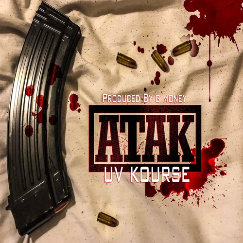 UV KOURSE PROD BY G MONEY