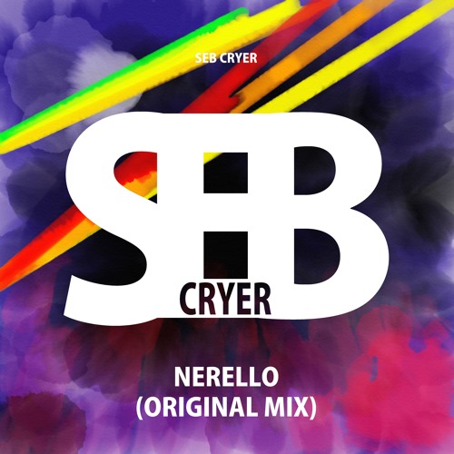 SEB CRYER - Nerello (Original Mix)