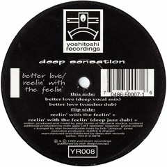 Deep Sensation - Better Love (Voodoo Dub)