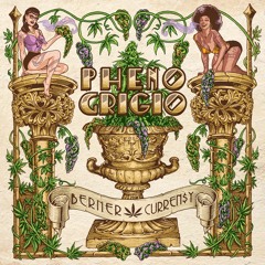 Berner & Curren$y - Pheno Grigio (feat. Mozzy)