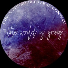 The World Is Yours