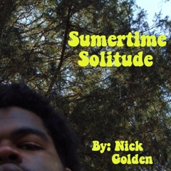 Summertime Solitude