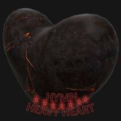 HEAVY HEART MIXED BY HYMN.