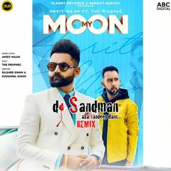 My Moon (dj Sandman Remix) | Amrit Maan | The PropheC
