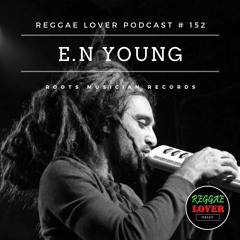 152 - E.N Young - Roots Musician Records