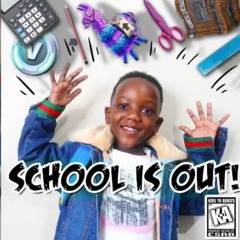 Super Siah - School Is Out