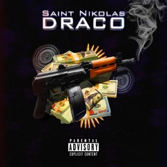 SAINT NIKOLAS - DRACO (@prodbyVM)