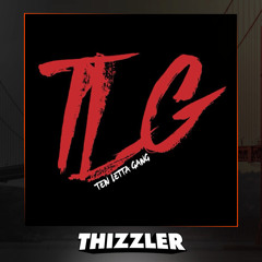 Ten Letta Gang [Trap x G Man x KB] ft. Richie Rich - Gang In Here [Remix] [Thizzler]