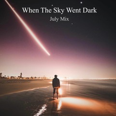 When The Sky Went Dark