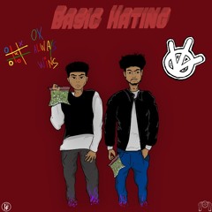 OX FLACKO x OX DESH - BASIC HATIN (PROD. DO'C)