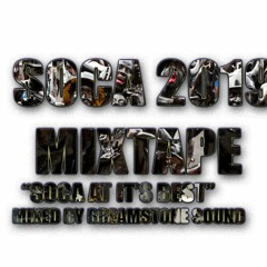 SOCA MIXTAPE 2019 - BREAMSTONE SOUND- SOCA AT ITS BEST