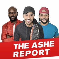 The Ashe Report - Tennis Podcast Ep 1 "The Inside Scoop" (TBT) FT. ATP Player Noah Rubin!