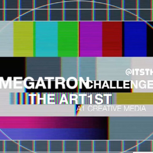 #MegatronChallenge