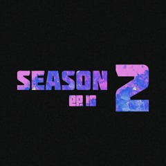 SEASON 2 EP. 16